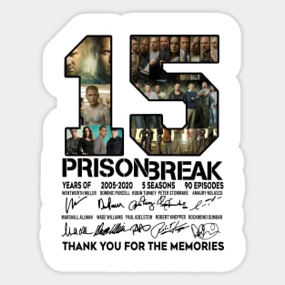 15 Years Of Prison Break 2005 2020 Thank You Sticker